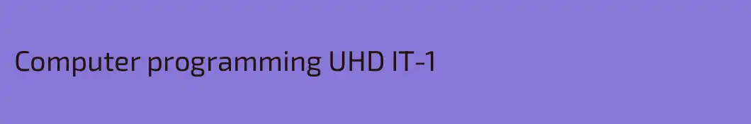 Computer programming UHD IT-1